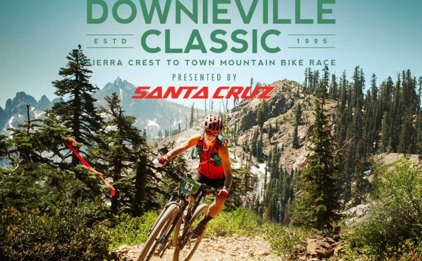 Downieville Classic Mountain Bike Race