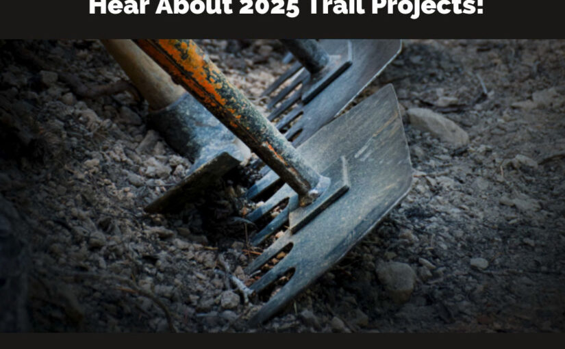 Hear about 2025 Trail Projects