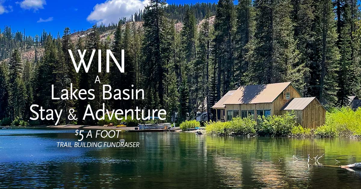 Win a Lakes Basin Stay and Adventure